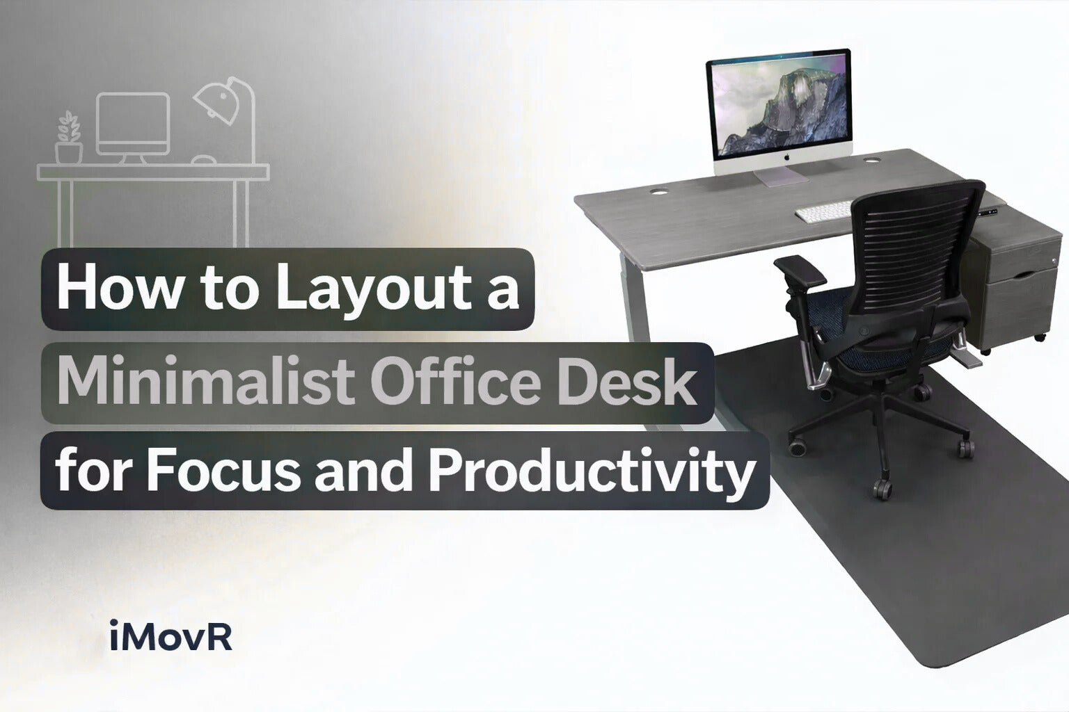 Minimalist office desk layout