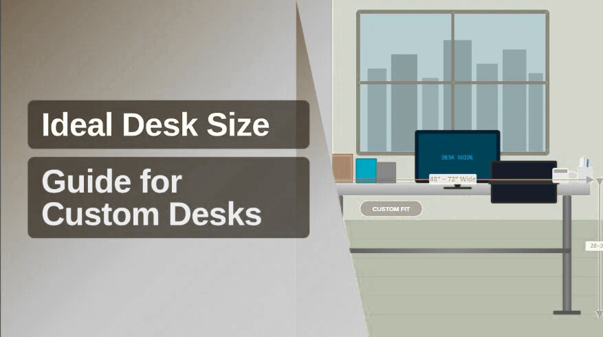 Ideal Desk Size Guide for Custom Desks | Workspace Design Tips