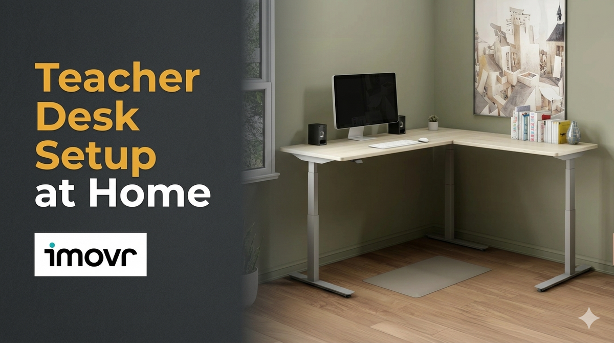 Teacher Desk Setup at Home: Build a Space That Works