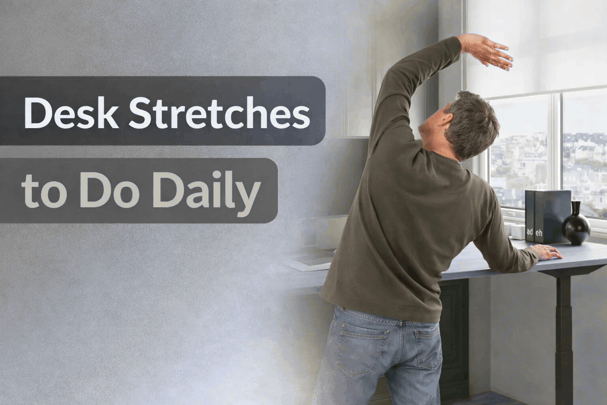Desk Stretches to Do Daily for Better Posture and Less Pain