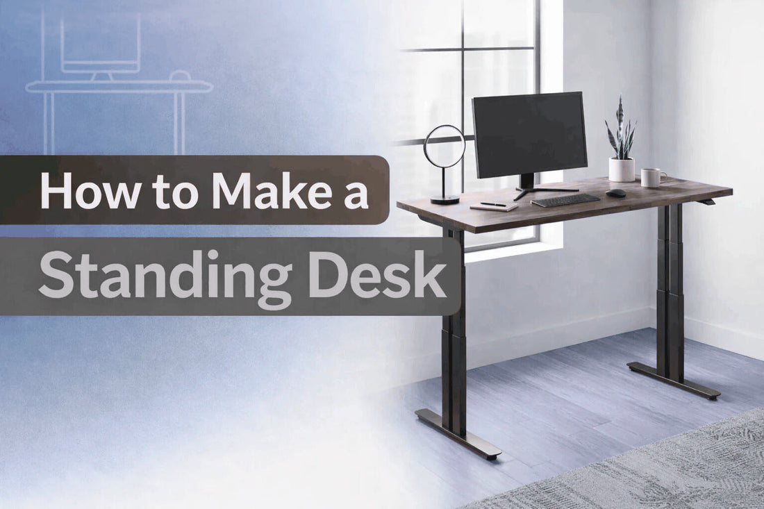 How to Make a Standing Desk: Is It Hard to Assemble?