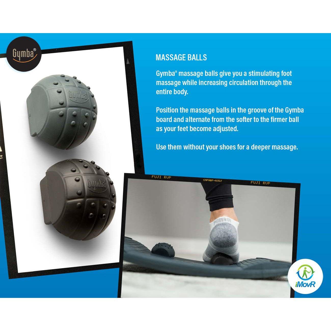 Use the massage balls on the Gymba to improve circulation in your feet and reduce foot pain.